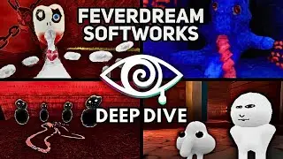 Feverdream Softworks Deep Dive | Universe Analysis + Secrets Explored