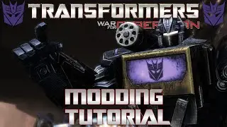 Transformers: War for Cybertron Modding Tutorial