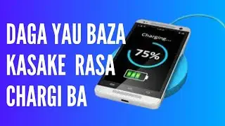 yadda zaka kara ma wayarka saurin chagi |