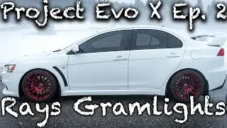 PROJECT EVO X EP. 2 | RAYS WHEEL INSTALL!