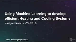 ML Model to increase Energy Efficiency of Heating & Cooling Systems