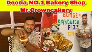 Deoria NO.1 Bakery Shop | Mr.Crowncakery