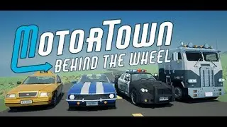 Motor Town: Behind The Wheel BP Oil Haul