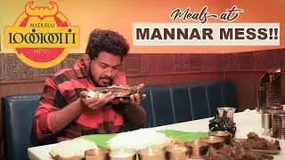 Meals at Madurai Mannar Mess😍| Location- Anna Nagar, Chennai | TCF #maduraimannarmess #restaurant