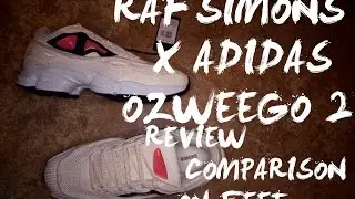 ADIDAS x RAF SIMONS OZWEEGO 2 (REVIEW, COMPARISON + ON FEET)