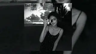Tad Forl - Final Sunset
