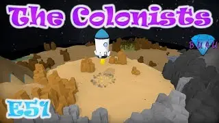 Mission 10, Part 1 - The Colonists | Campaign Mode | Let's Play | E51