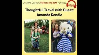 Thoughtful Travel with Amanda Kendle