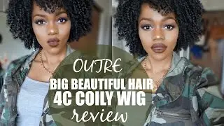OUTRE BIG BEAUTIFUL HAIR - 4C COILY WIG | ELEVATE STYLES REVIEW