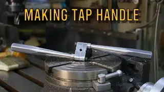 Making a Tap Handle