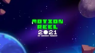 Motion Reel - 2021