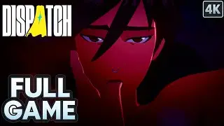 DISPATCH | FULL GAME Walkthrough  Episode 1-4 (Uncensored)  [4K UHD 60FPS] No Commentary