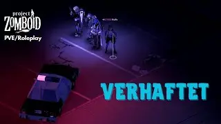 Fluffy  - Verhaftet! - [16]  - Project Zomboid Harvest - PVE/Roleplay
