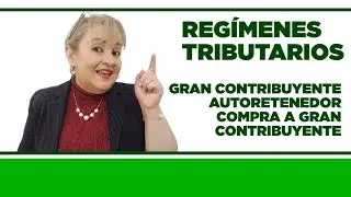Gran Contribuyente Autoretenedor Compra a Gran Contribuyente - Regímenes Tributarios