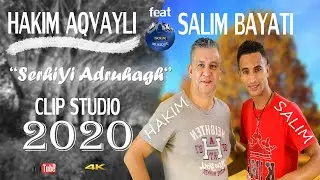 Hakim Aqvayli FT Salim Bayati-Serhiyi Adruhagh-Clip Studio-2020-[4K] UHD