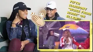 Couple Reacts : Fifth Harmony Performs 'Work from Home' Live On Ellen Reaction!!