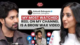 Makeup, Men & Misconceptions: Ankush Bahuguna Gets Real with Vineeta Singh | Full Episode S1E1