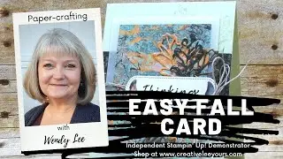 LIVE Papercrafting with Wendy Lee- Easy Fall Cards