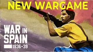 War in Spain 1936 - 39 Beginners Tutorial