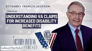Understanding VA Claims for Increased Disability Benefits