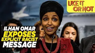 Rep. Ilhan Omar Exposes Explicit Racist Voicemail