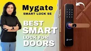 Best Smart Lock For Doors | Mygate Smart Lock SE