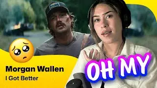 Reaction ▷  Morgan Wallen - I Got Better