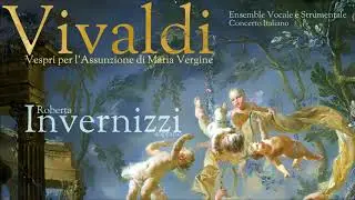 Vivaldi -  Roberta Invernizzi & Ensemble Vocale e Stumentale