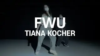 FWU - Tiana Kocher | Moon.B Choreography | THE CODE DANCE STUDIO |