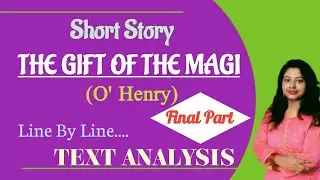 Short_story: The Gift of the Magi by O' Henry | Gift_of_the_Magi |Text Analysis P-4