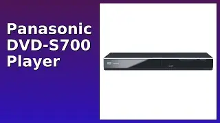REVIEW (2025): Panasonic DVD-S700 Player. Features.