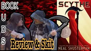 Scythe by Neal Shusterman | Review & Skit | Book Buds