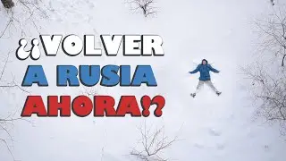 &iquest;Por qu&eacute; es GENIAL Volver a Rusia Ahora?