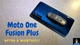 Moto One Fusion Plus Long Term Review After 6 Months!!!