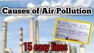 15 Lines on Causes of Air Pollution | Easy English Essay for Students