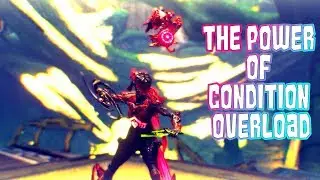 Warframe - Conditional Overloading! | A combo of high status Primary/Secondary with CO Melee Weapons