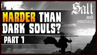 A NEW SOULS-LIKE Adventure - The Sodden Knight Boss | Cobrak Plays Salt and Sanctuary (Part 1)