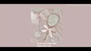Scott And Zelda-BIBI(Hella Sped Up)