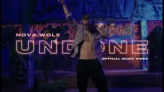 Nova Wolf - Undone (Official Music Video)
