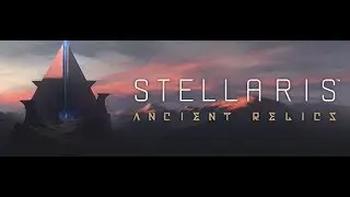 Stellaris (Ancient Relics) - Wolfe (2.3.1) - Episode 1 - Vision Competitiva Interplanetaria