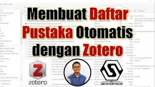 Cara Mudah Membuat Daftar Pustaka Otomatis dengan Zotero