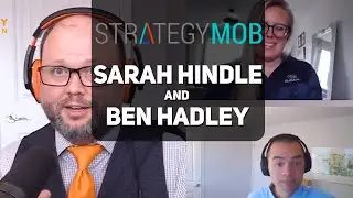 Strategy Mob Podcast EP 22 - Sarah Hidle & Benjamin Hadley