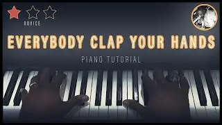 Everybody Clap Your Hands (Gospel Piano Tutorial)