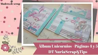 &Aacute;lbum Unicornios (P&aacute;ginas 4 y 5) - DT NuriaScrap&Tips