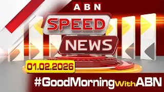 Speed News | 24 Headlines | 01-02-2026 | #morningwithabn | ABN Telugu