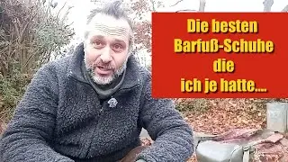 Die Barfußschuhe die ich nie mehr ausziehe...