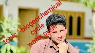 Biogeochemical cycle #watercycle #biogeochemicalcycles 