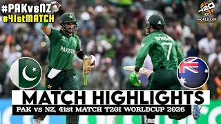 Pakistan vs New Zealand 41st Match T20 World Cup 2026 Highlights | ICC T20 World Cup 2026