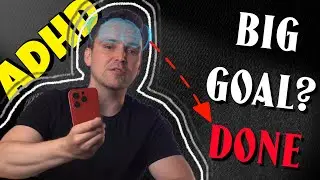 System to Hack Your Brain And Achieve Any Goal - ADHD Friendly