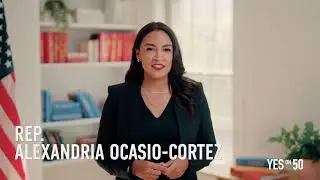 Yes On 50. | Alexandria Ocasio-Cortez